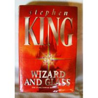 The Dark Tower: Wizard and Glass, Stephen King