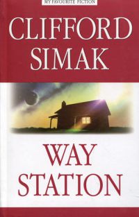 Way station, Clifford Simak