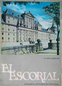 El Escorial, M. Lopez Serrano