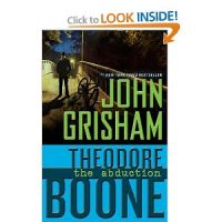 Theodore Boone: The Abduction, John Grisham