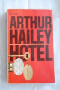 Hotel (Отель), Arthur Hailey (Артур Хейли)