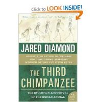The Third Chimpanzee: The Evolution and Future of the Human Animal, Jared M. Diamond