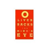 The Mind's Eye, Oliver Sacks