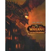 The Art of World of Warcraft Cataclysm Hardcover Art Book, -