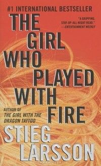 The Girl Who Played with Fire, Stieg Larsson
