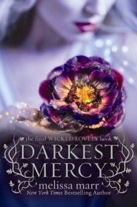 Darkest Mercy, Melissa Marr