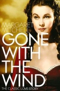 Gone With the Wind, Margaret Mitchell