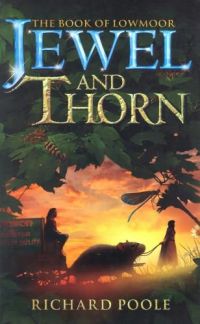 Jewel and the Thorn, Richard Poole