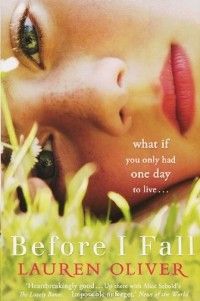 Before I Fall, Lauren Oliver