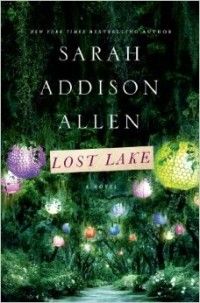 Lost Lake, Sarah Addison Allen