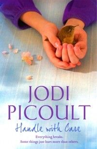 Handle with Care, Jodi Picoult