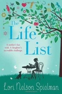 The Life List, Lori Nelson Spielman
