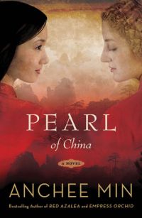 Pearl of China, Anchee Min