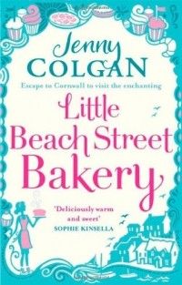 Little Beach Street Bakery (Little Beach Street Bakery #1), Jenny Colgan
