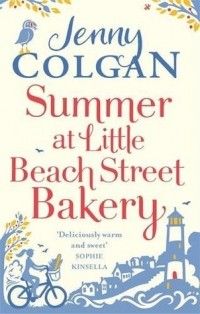 Summer at Little Beach Street Bakery (Little Beach Street Bakery #2), Jenny Colgan