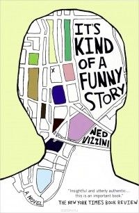 It's Kind of a Funny Story, Ned Vizzini