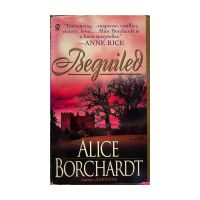 Beguiled, Alice Borchardt
